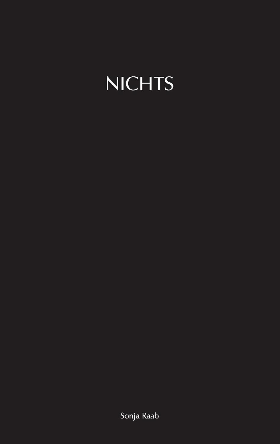 Cover: 9783741298684 | Nichts | Sonja Raab | Taschenbuch | Books on Demand