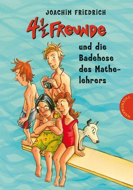 Cover: 9783522178853 | 4 1/2 Freunde und die Badehose des Mathelehrers | Joachim Friedrich