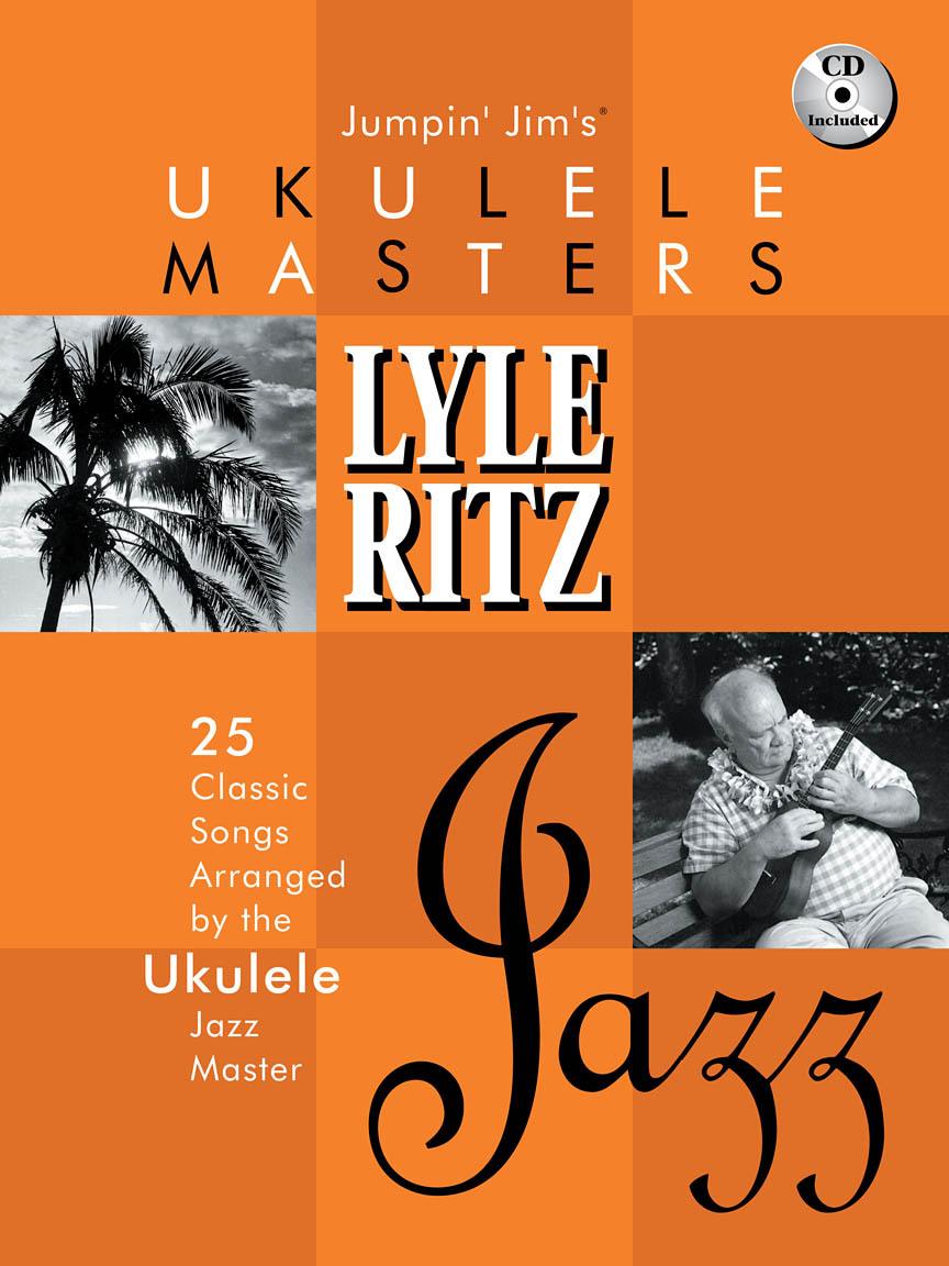 Cover: 73999956092 | Jumpin' Jim's Ukulele Masters: Lyle Ritz | Fretted | Hal Leonard