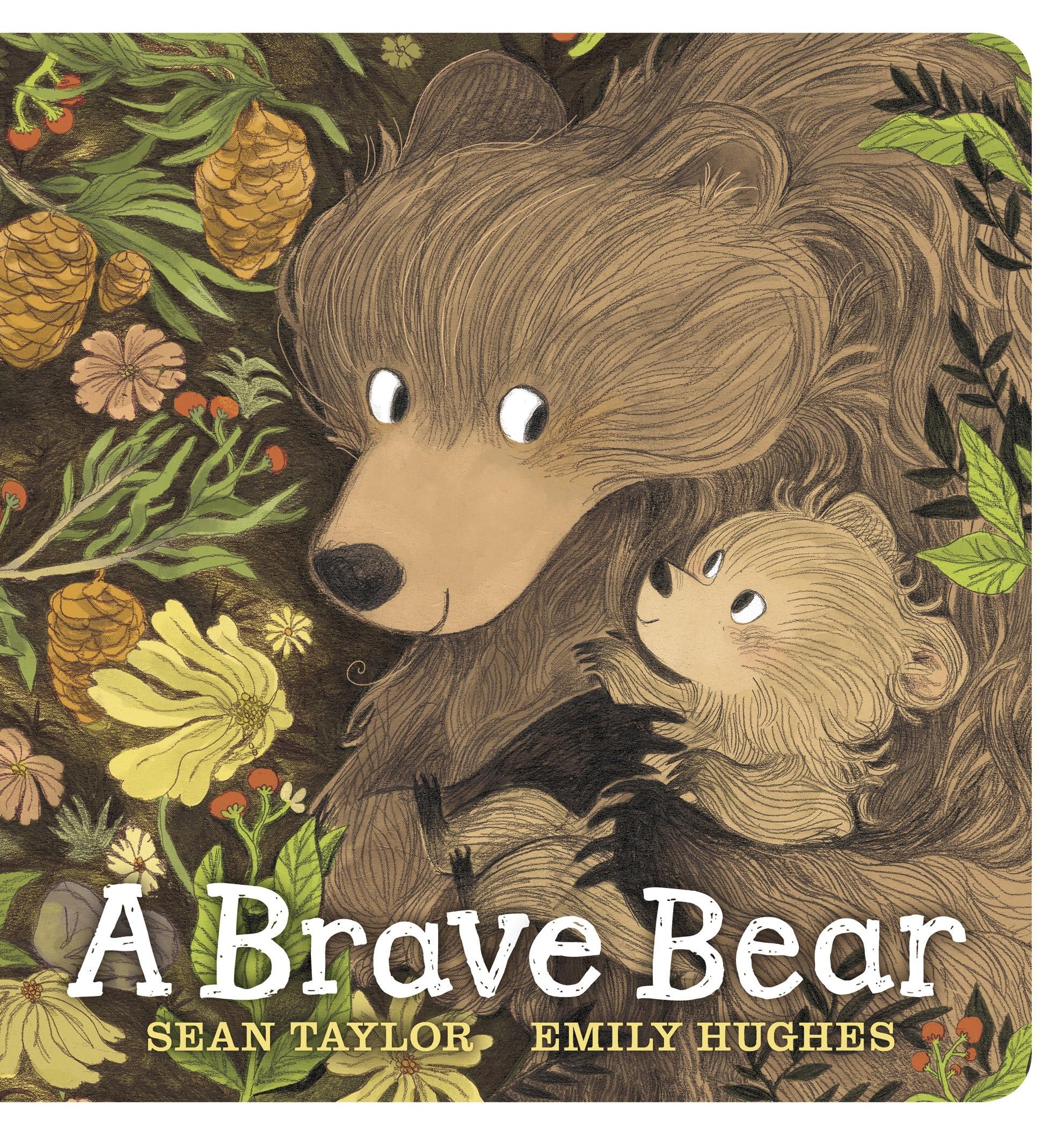 Cover: 9781529511864 | A Brave Bear | Sean Taylor | Buch | Papp-Bilderbuch | Englisch | 2023