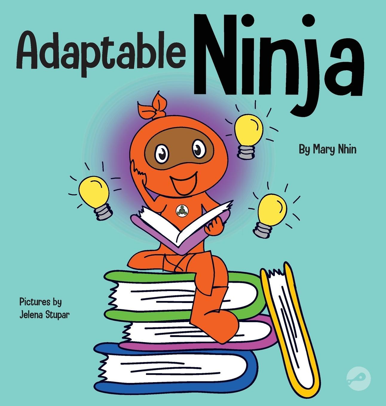 Cover: 9781637311998 | Adaptable Ninja | Mary Nhin | Buch | Ninja Life Hacks | Englisch