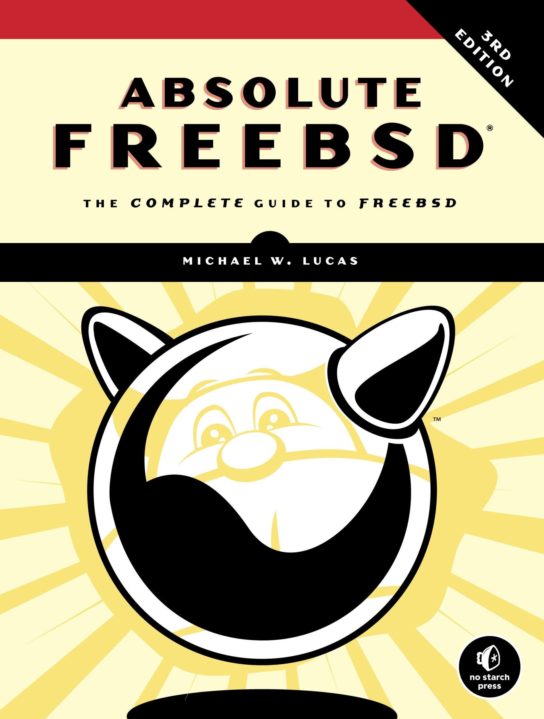 Cover: 9781593278922 | Absolute FreeBSD | The Complete Guide To FreeBSD | Michael W. Lucas