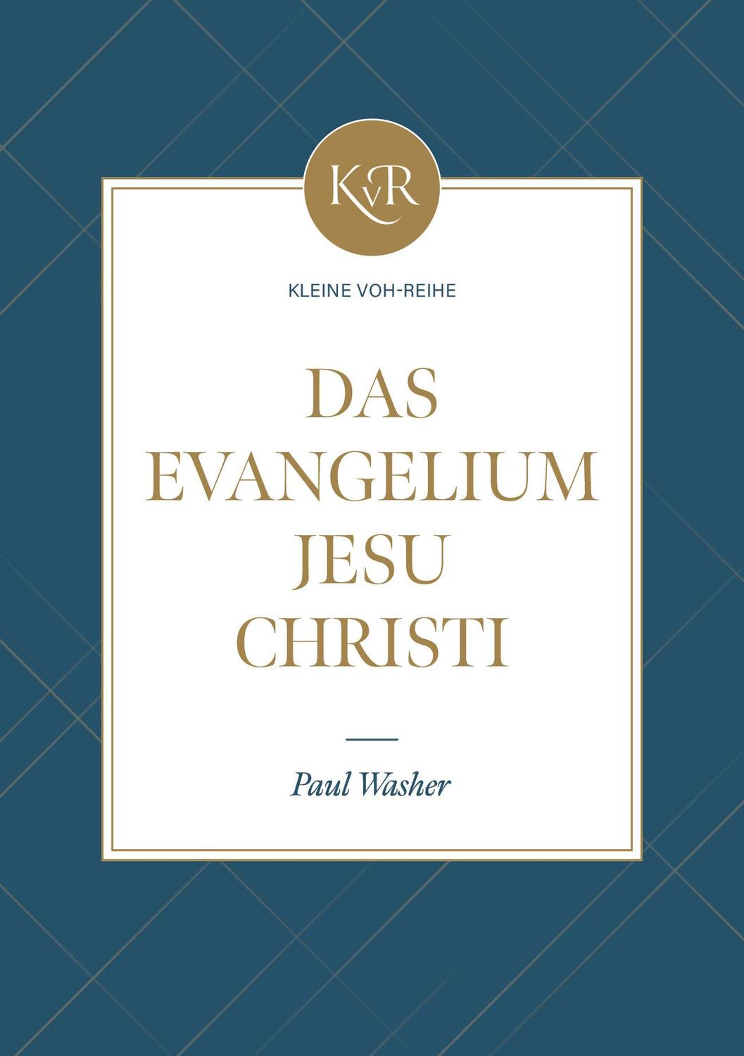 Cover: 9783947102228 | Das Evangelium Jesu Christi | Paul Washer | Taschenbuch | Deutsch