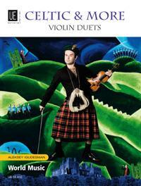 Cover: 9790008079160 | Celtic & More | Violin Duets. für 2 Violinen. Spielpartitur. | 2008
