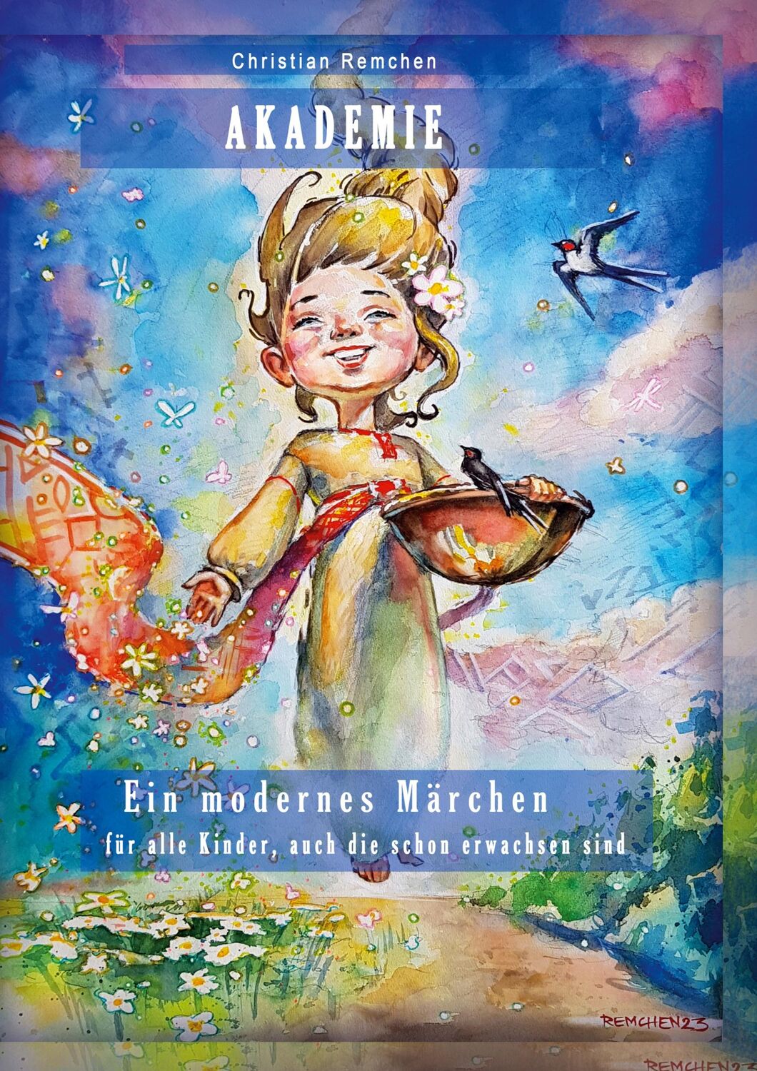 Cover: 9783755741336 | Akademie. Ein modernes Märchen | Christian Remchen | Taschenbuch