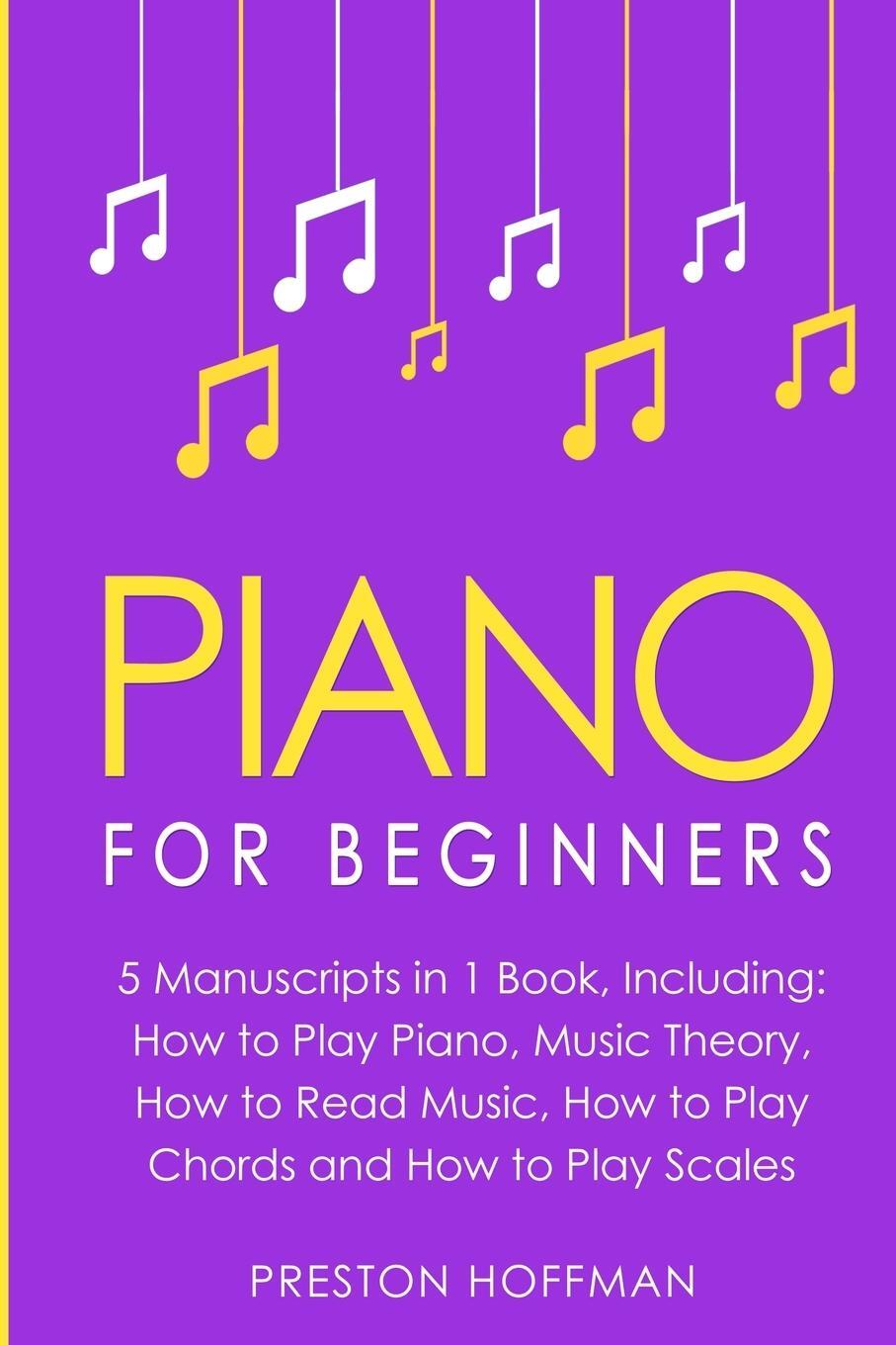 Cover: 9798330269891 | Piano | Preston Hoffman | Taschenbuch | Music | Paperback | Englisch