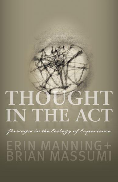 Cover: 9780816679676 | Thought in the Act | Passages in the Ecology of Experience | Buch