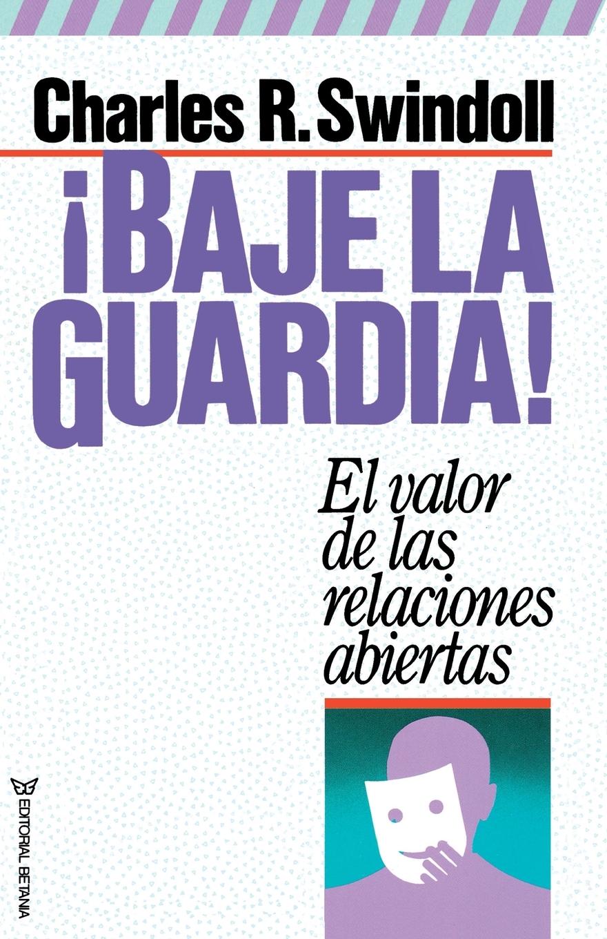 Cover: 9780881130164 | Baje La Guardia! | Charles R. Swindoll (u. a.) | Taschenbuch | 1992