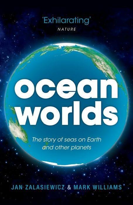 Cover: 9780199672899 | Ocean Worlds | The story of seas on Earth and other planets | Buch