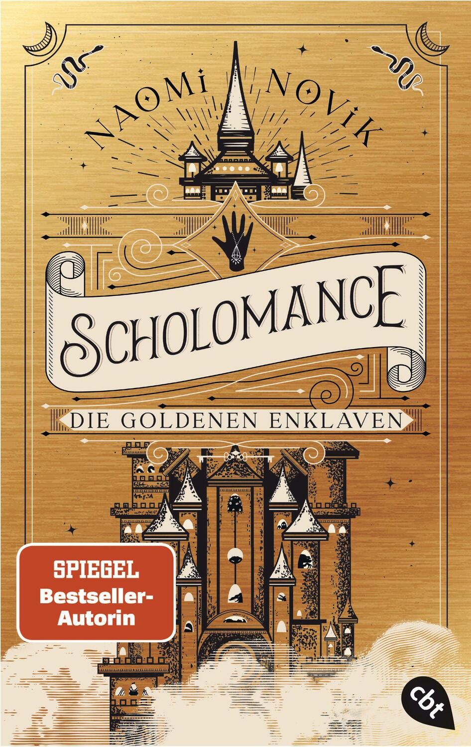 Cover: 9783570315545 | Scholomance - Die Goldenen Enklaven | Naomi Novik | Taschenbuch | 2023