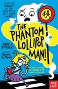 Cover: 9781788000482 | The Phantom Lollipop Man | Pamela Butchart | Taschenbuch | Baby Aliens