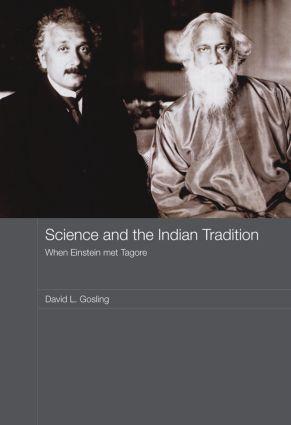 Cover: 9780415481342 | Science and the Indian Tradition | When Einstein Met Tagore | Gosling
