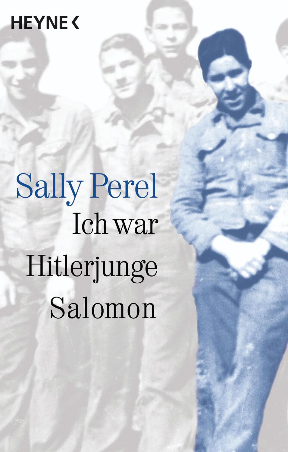 Cover: 9783453065123 | Ich war Hitlerjunge Salomon | (erlebt und erfahren) | Sally Perel