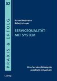 Cover: 9783933598790 | Servicequalität mit System | Karen/Leyer, Babette Bestmann | Buch