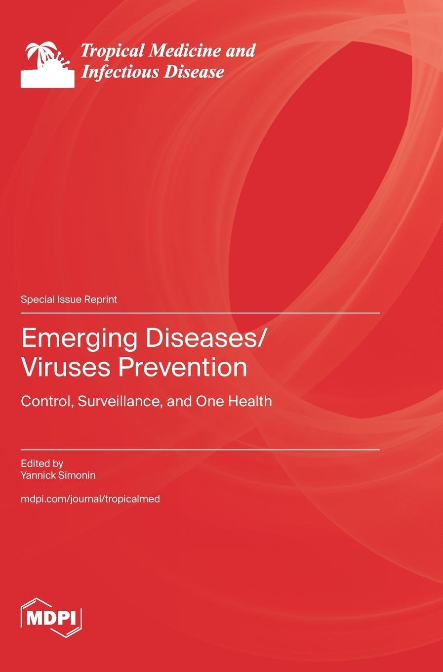 Cover: 9783036588568 | Emerging Diseases/Viruses Prevention | Buch | Englisch | 2023