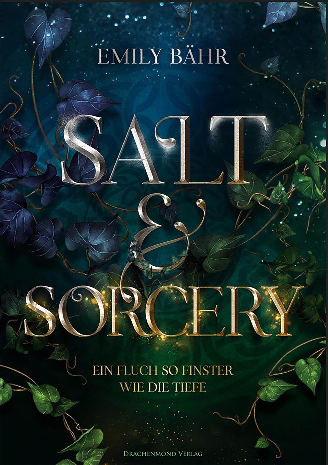 Cover: 9783959915731 | Salt & Sorcery | Ein Fluch so finster wie die Tiefe | Emily Bähr