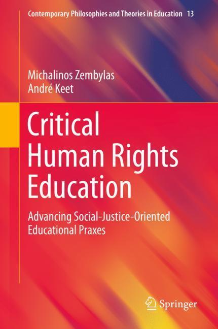 Cover: 9783030271978 | Critical Human Rights Education | André Keet (u. a.) | Buch | XI