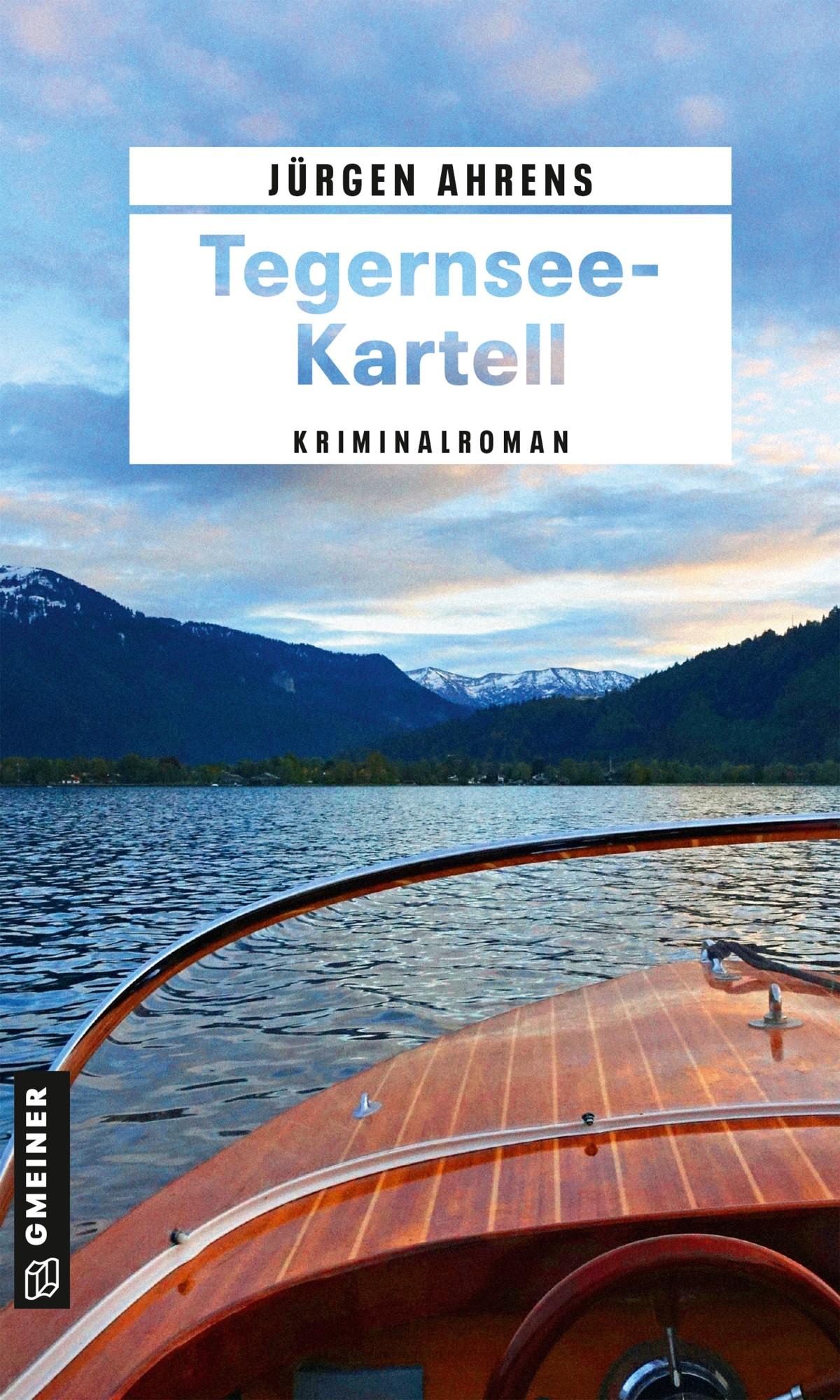 Cover: 9783839202005 | Tegernsee-Kartell | Kriminalroman | Jürgen Ahrens | Taschenbuch | 2022