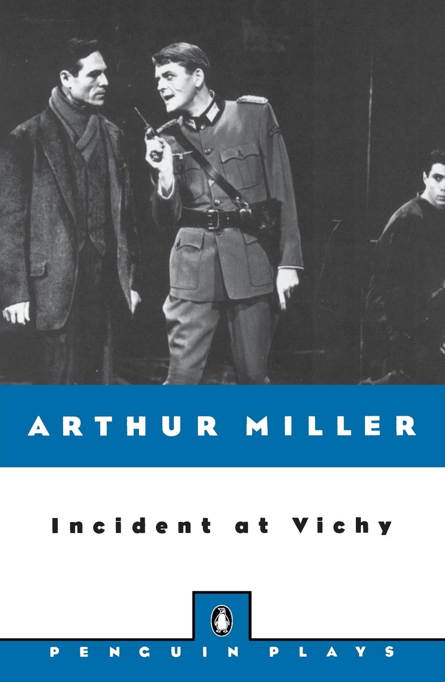 Cover: 9780140481938 | Incident at Vichy | A Play | Arthur Miller | Taschenbuch | Englisch