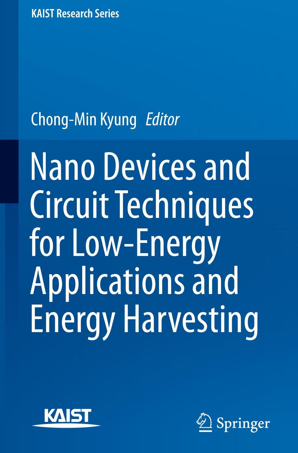 Cover: 9789401799898 | Nano Devices and Circuit Techniques for Low-Energy Applications and...