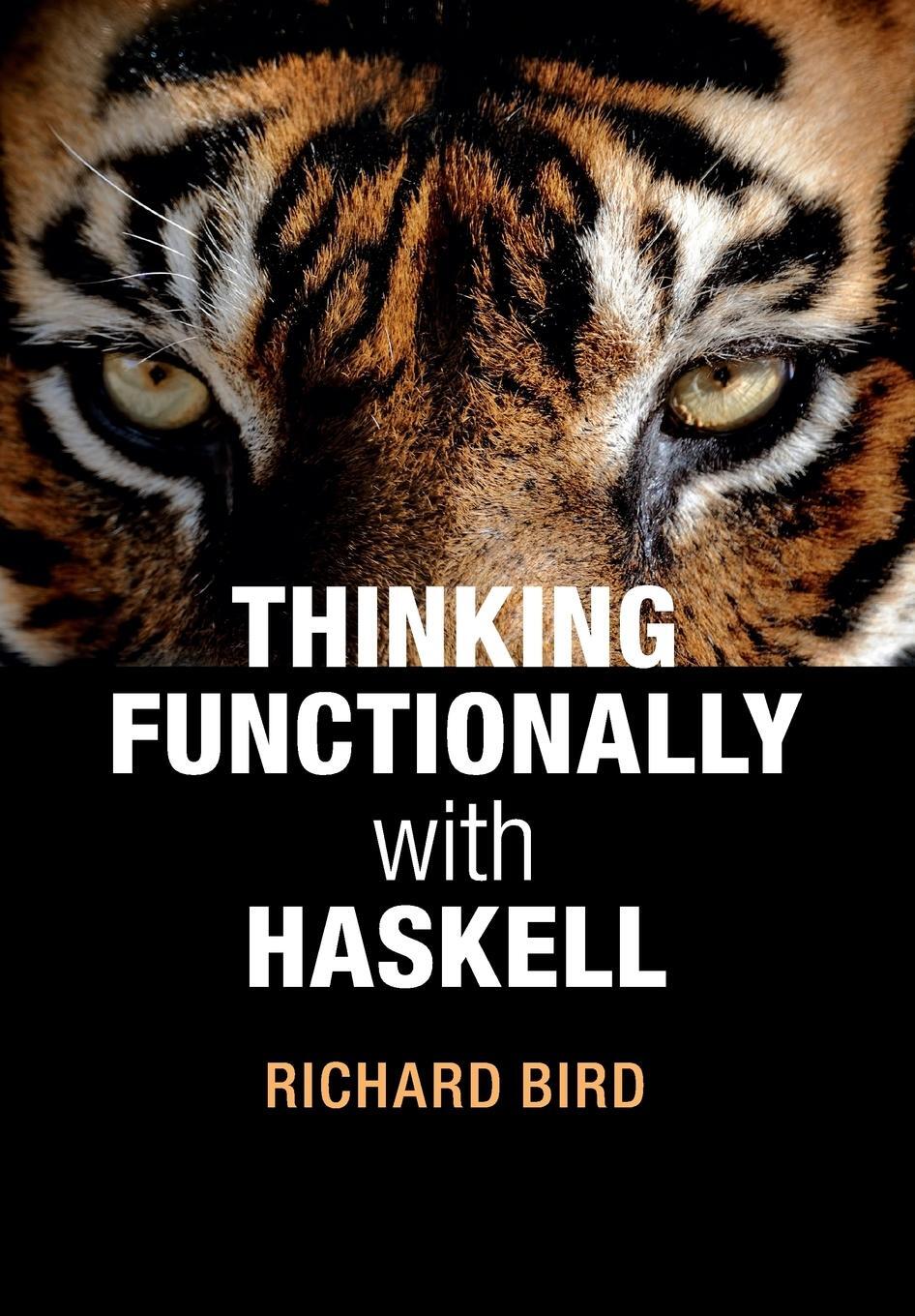Cover: 9781107452640 | Thinking Functionally with Haskell | Richard Bird | Taschenbuch | 2014