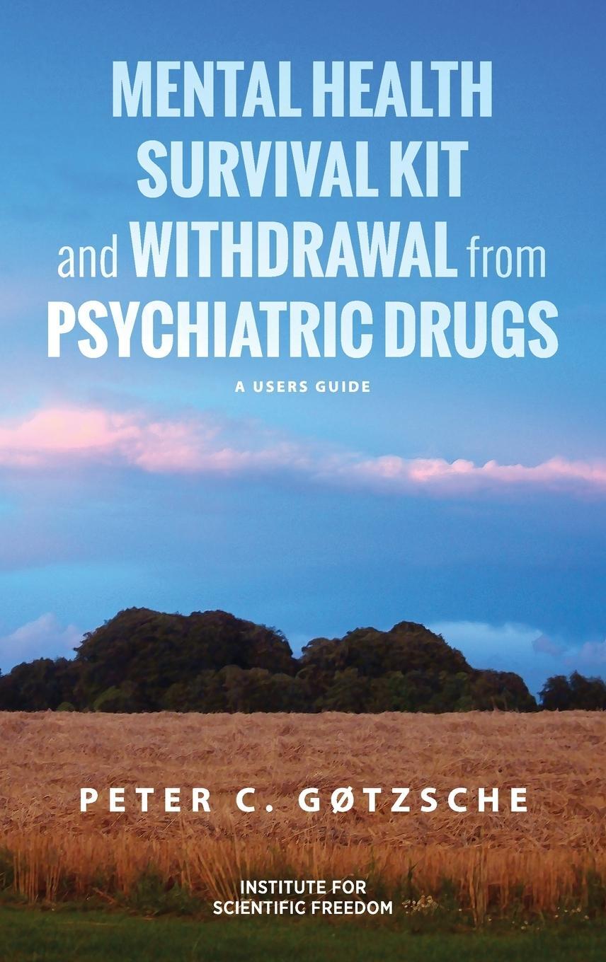 Cover: 9781615996209 | Mental Health Survival Kit and Withdrawal from Psychiatric Drugs