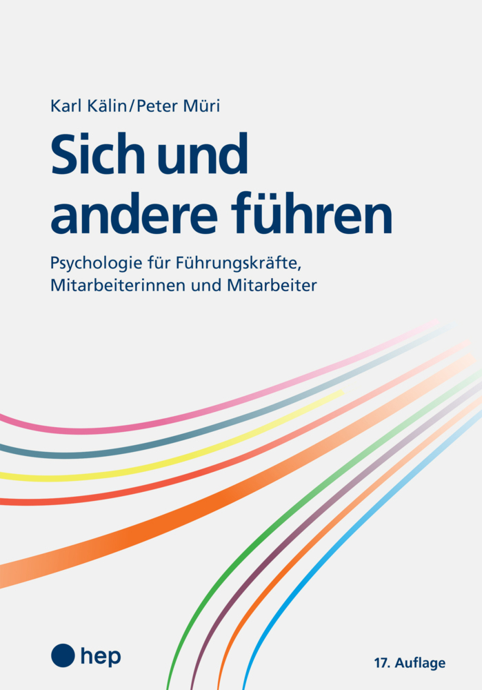 Cover: 9783035514490 | Sich und andere führen | Karl Kälin (u. a.) | Buch | Deutsch | 2020
