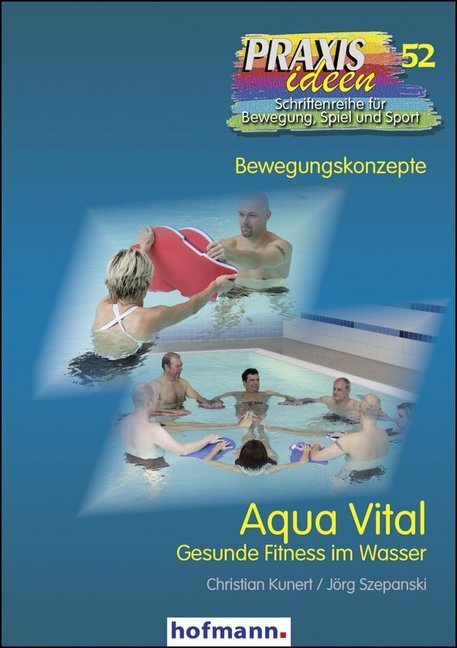 Cover: 9783778025215 | Aqua Vital | Gesunde Fitness im Wasser | Christian Kunert (u. a.)