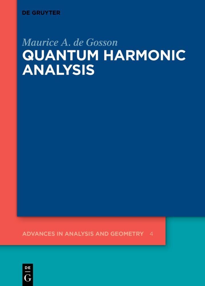 Cover: 9783110722611 | Quantum Harmonic Analysis | An Introduction | Maurice A. de Gosson