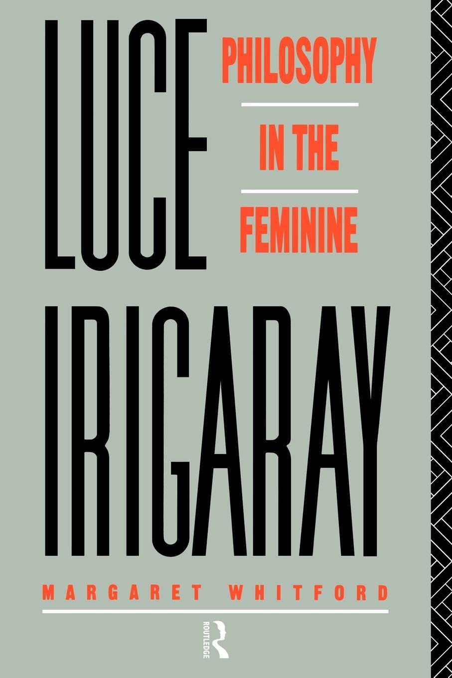 Cover: 9780415059695 | Luce Irigaray | Philosophy in the Feminine | Margaret Whitford | Buch