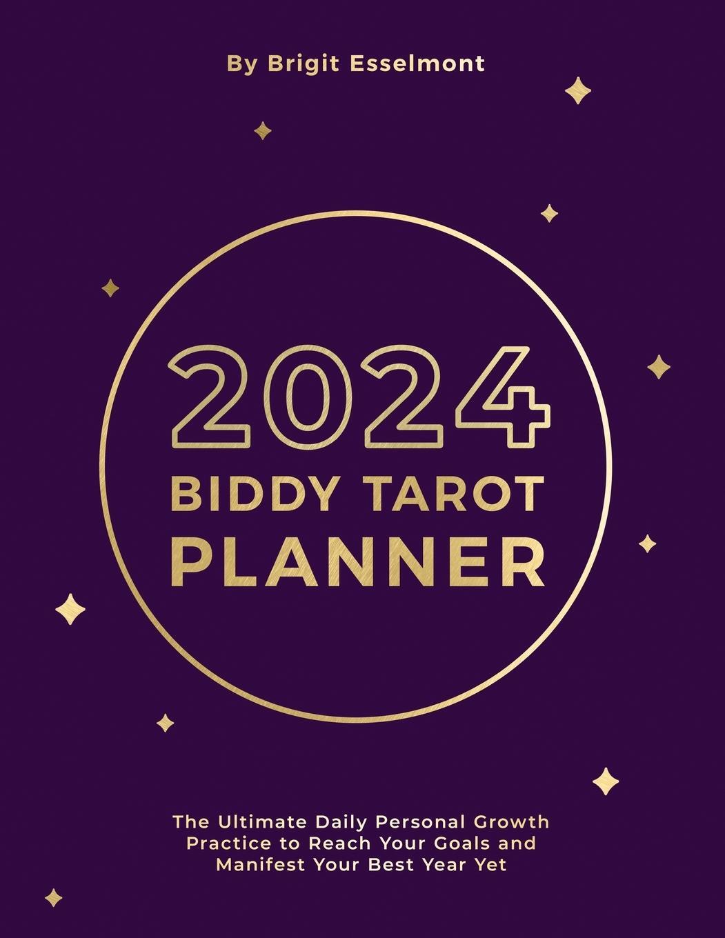 Cover: 9780648696766 | 2024 Biddy Tarot Planner | Brigit Esselmont | Taschenbuch | Paperback