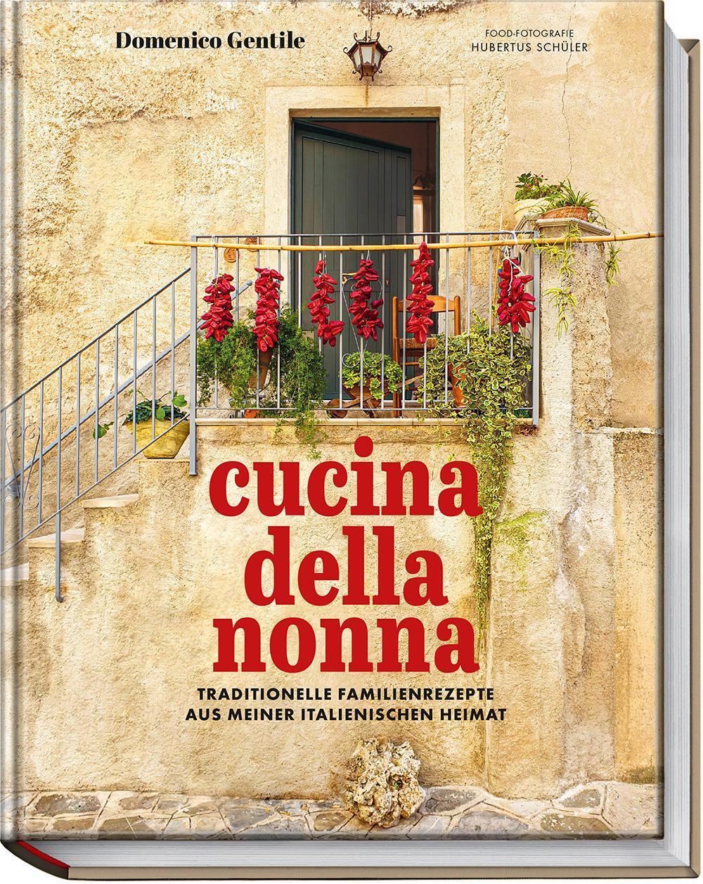 Cover: 9783954532902 | Cucina della nonna | Domenico Gentile | Buch | Deutsch | 2023