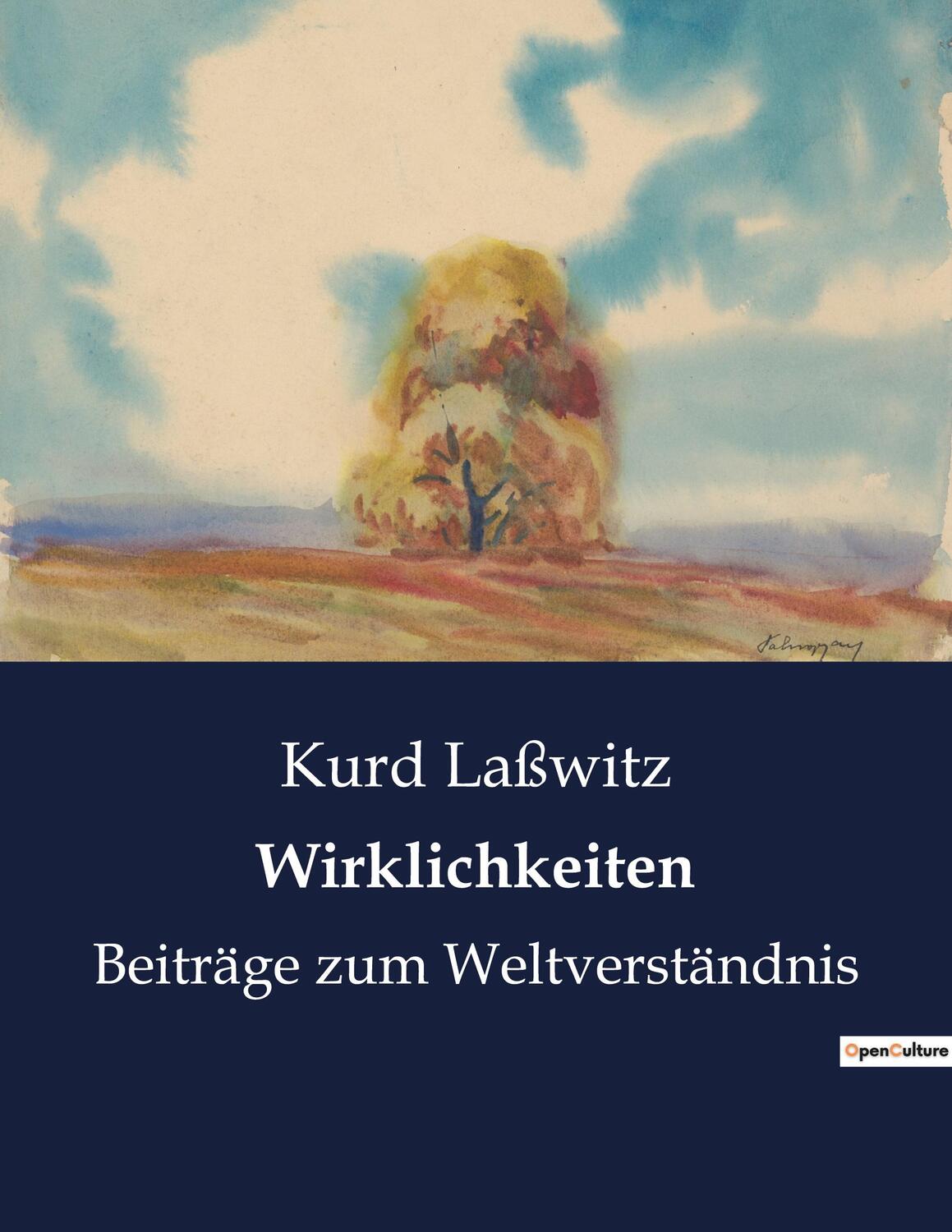 Cover: 9791041902095 | Wirklichkeiten | Beiträge zum Weltverständnis | Kurd Laßwitz | Buch