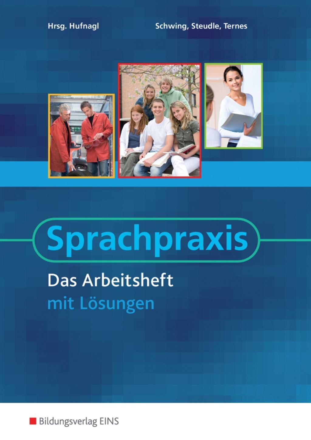 Cover: 9783427333616 | Sprachpraxis | Christina/Steudle, Ursula/Ternes, Katharina Schwing