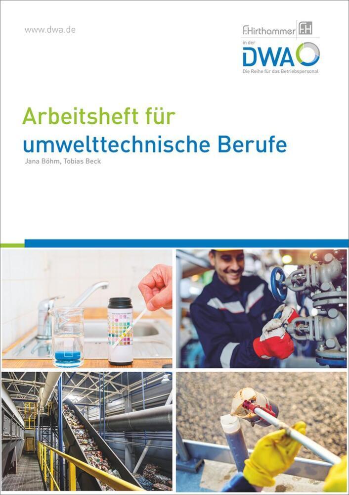 Cover: 9783968620794 | Arbeitsheft für umwelttechnische Berufe | Kernqualifikationen | Buch