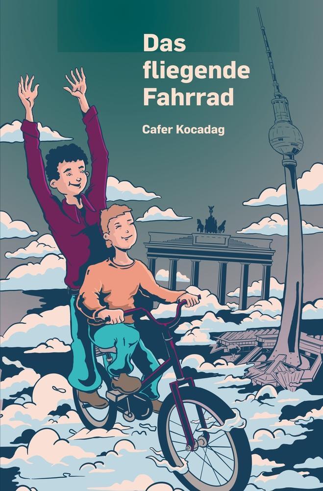 Cover: 9783759258212 | Das fliegende Fahrrad | Cafer Kocadag | Taschenbuch | Paperback | 2024