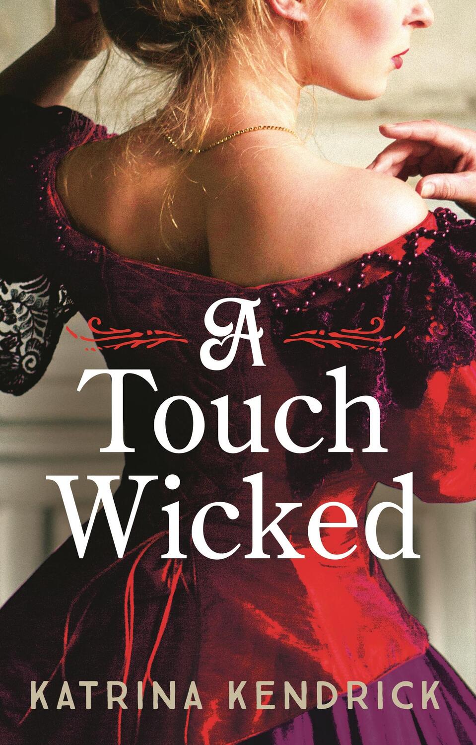 Cover: 9781837930951 | A Touch Wicked | Katrina Kendrick | Taschenbuch | Private Arrangements