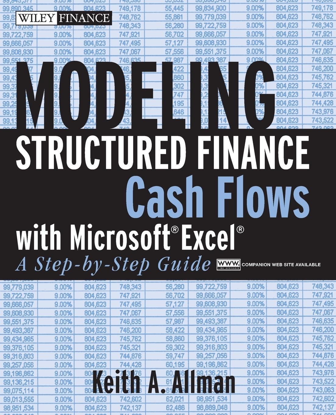 Cover: 9780470042908 | Modeling Structured Finance Cash Flows with Microsoft Excel | Allman