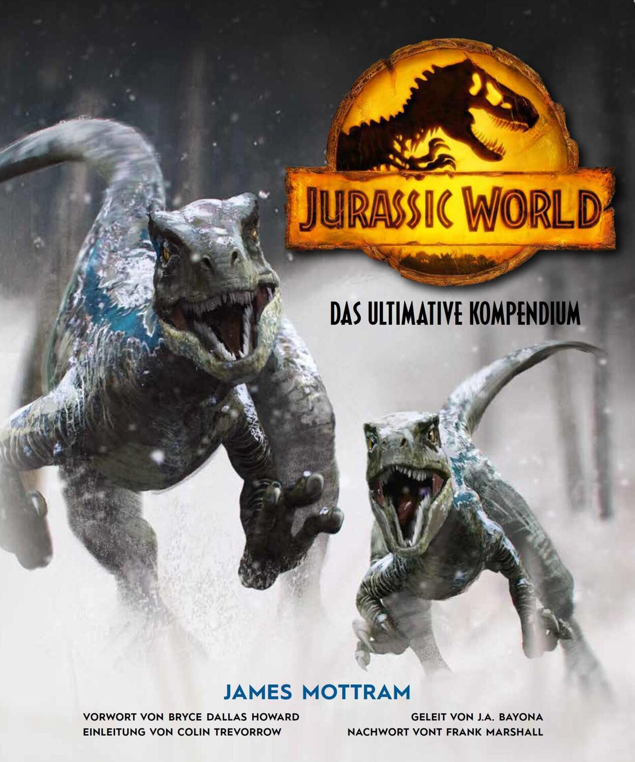 Cover: 9783833242175 | Jurassic World: Das ultimative Kompendium | James Mottram | Buch