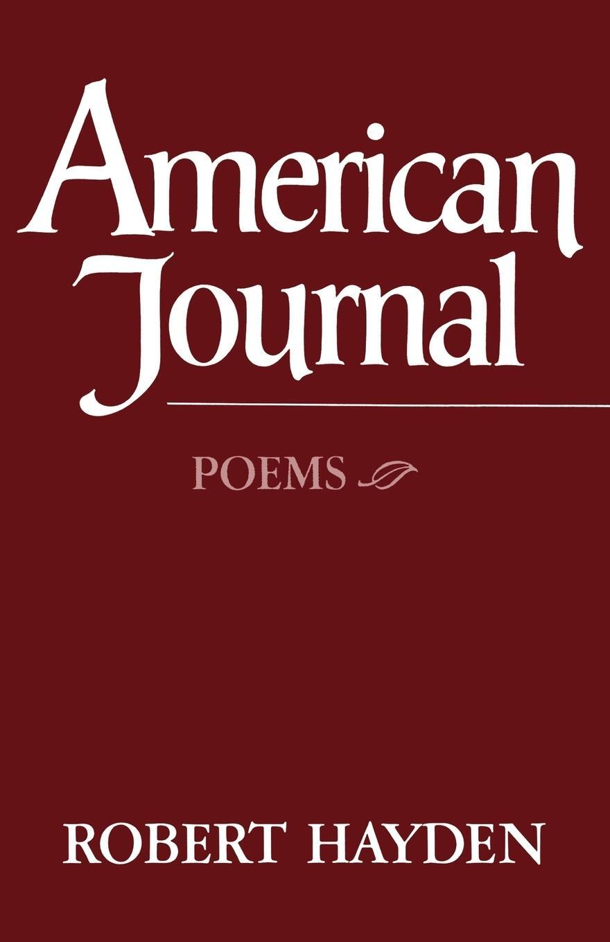 Cover: 9780871401274 | American Journal | Poems | Robert Hayden | Taschenbuch | Paperback