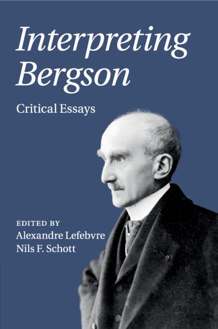 Cover: 9781108431545 | Interpreting Bergson | Alexandre Lefebvre (u. a.) | Taschenbuch | 2021