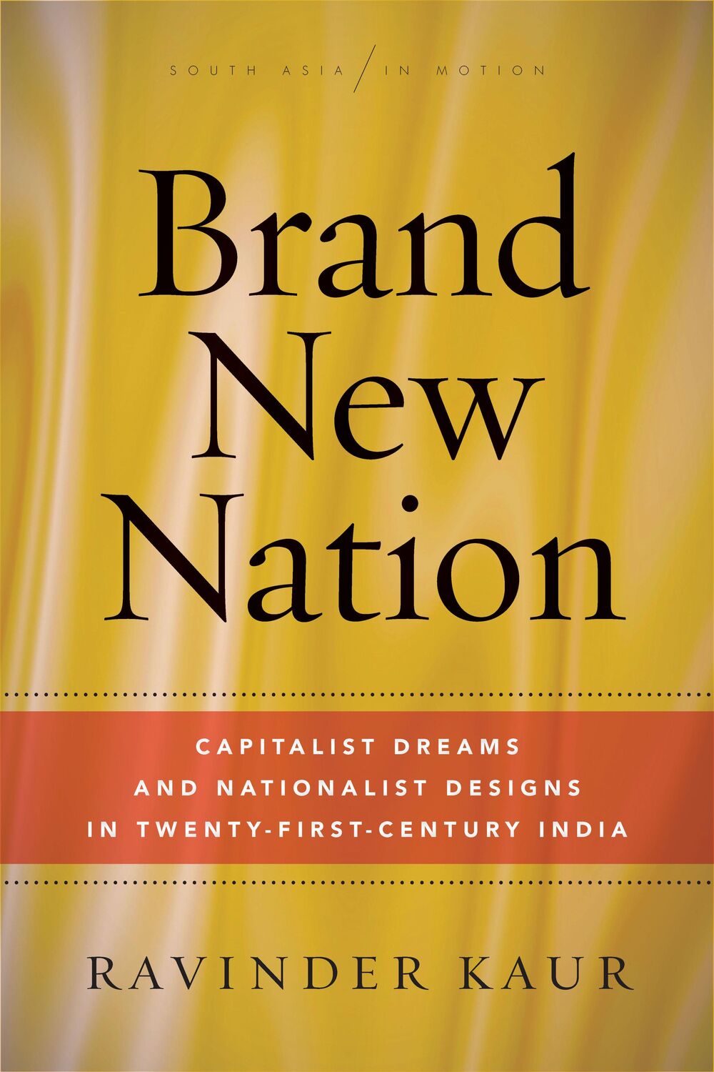 Cover: 9781503612594 | Brand New Nation: Capitalist Dreams and Nationalist Designs in...