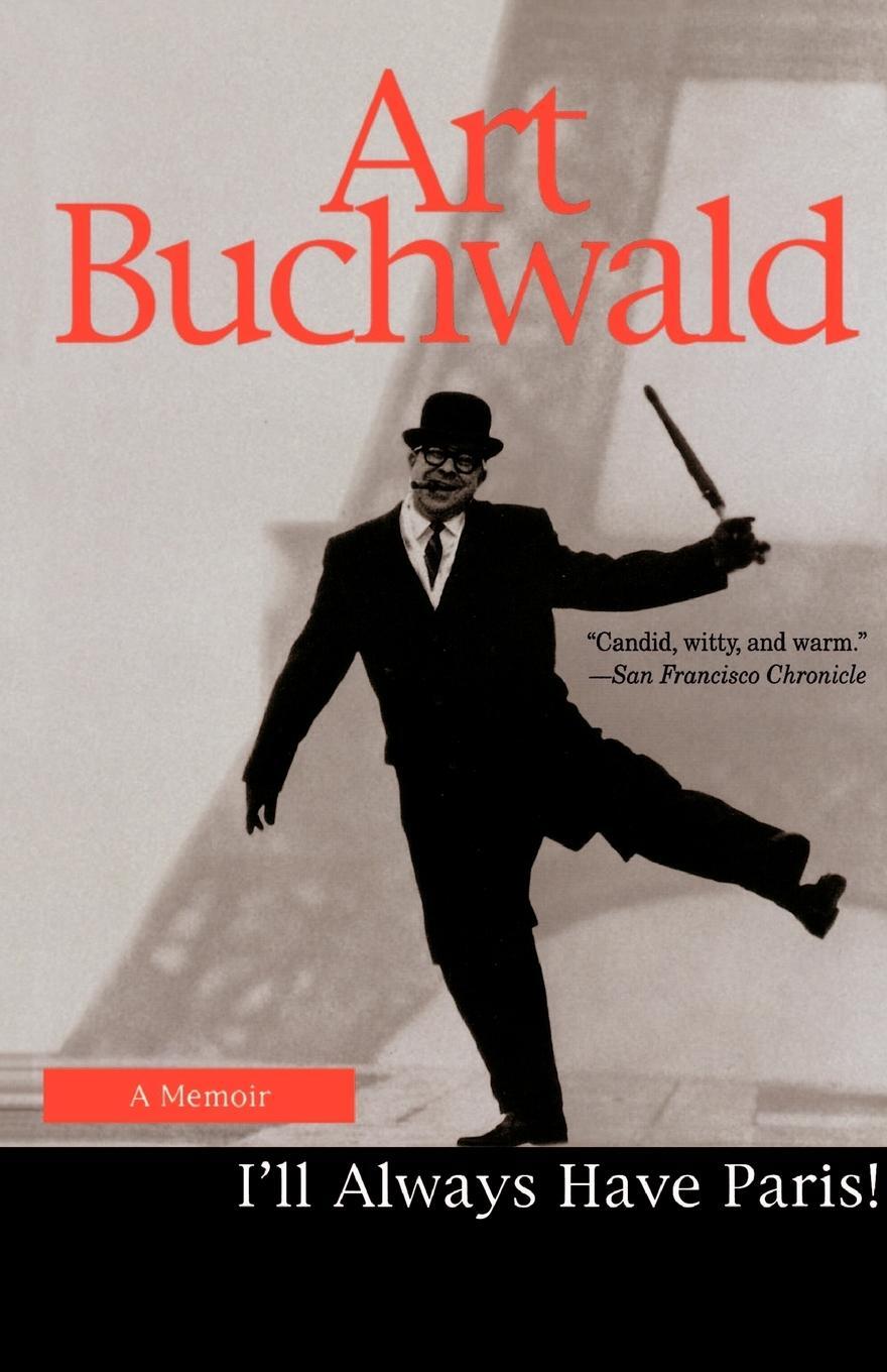 Cover: 9780449912331 | I'll Always Have Paris | A Memoir | Art Buchwald | Taschenbuch | 1997