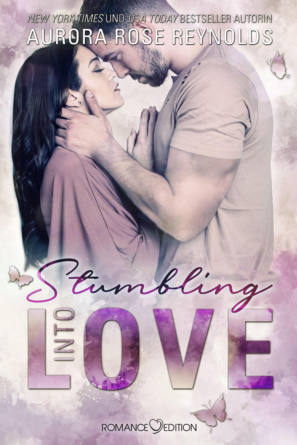 Cover: 9783903278431 | Stumbling Into Love | Aurora Rose Reynolds | Taschenbuch | Deutsch
