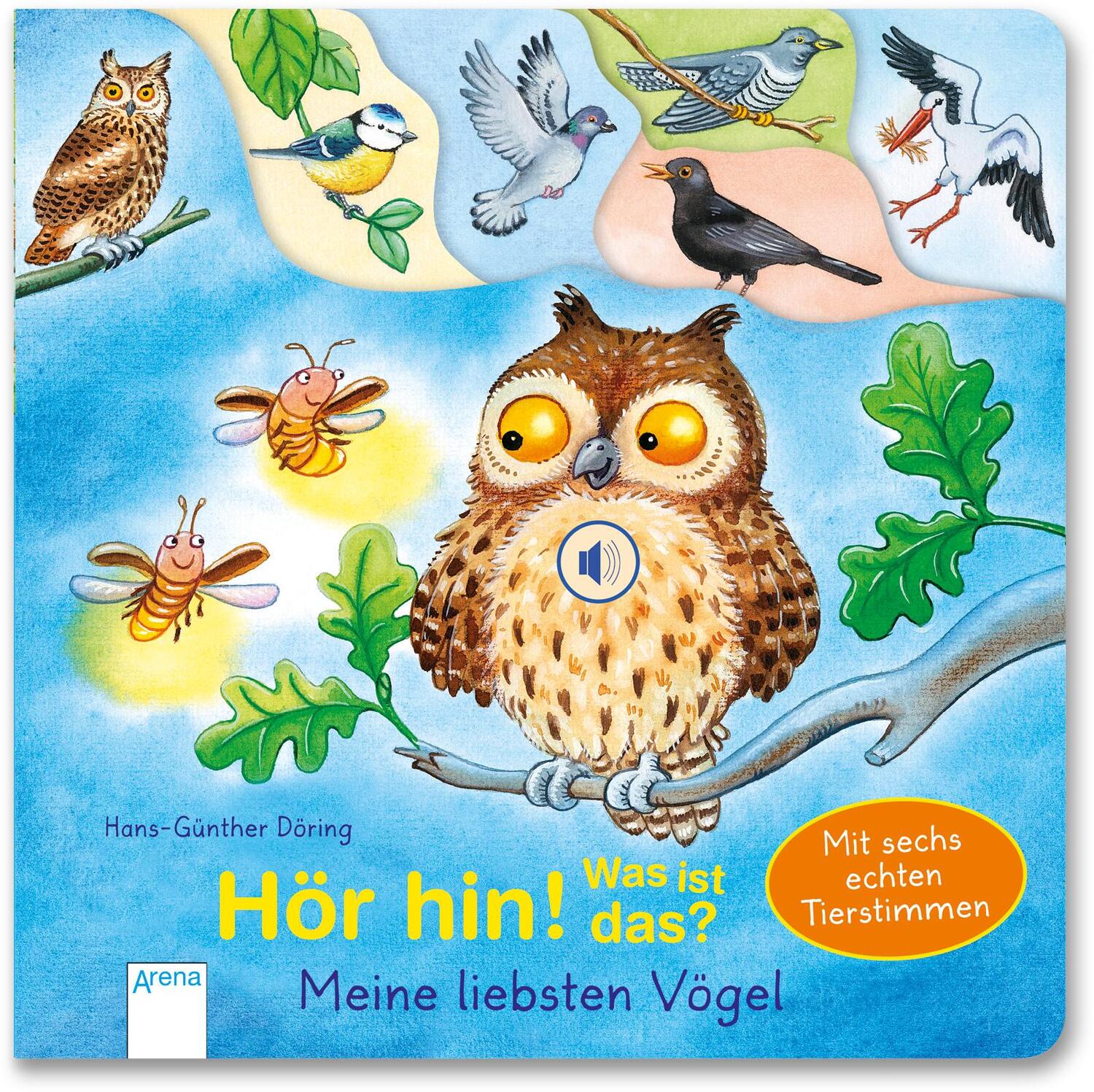 Cover: 9783401714882 | Hör hin! Was ist das? Meine liebsten Vögel | Hans-Günther Döring
