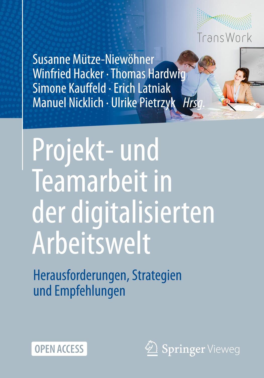 Cover: 9783662622308 | Projekt- und Teamarbeit in der digitalisierten Arbeitswelt | Buch