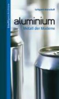 Cover: 9783865810908 | Aluminium | Metall der Moderne | Luitgard Marschall | Buch | Deutsch