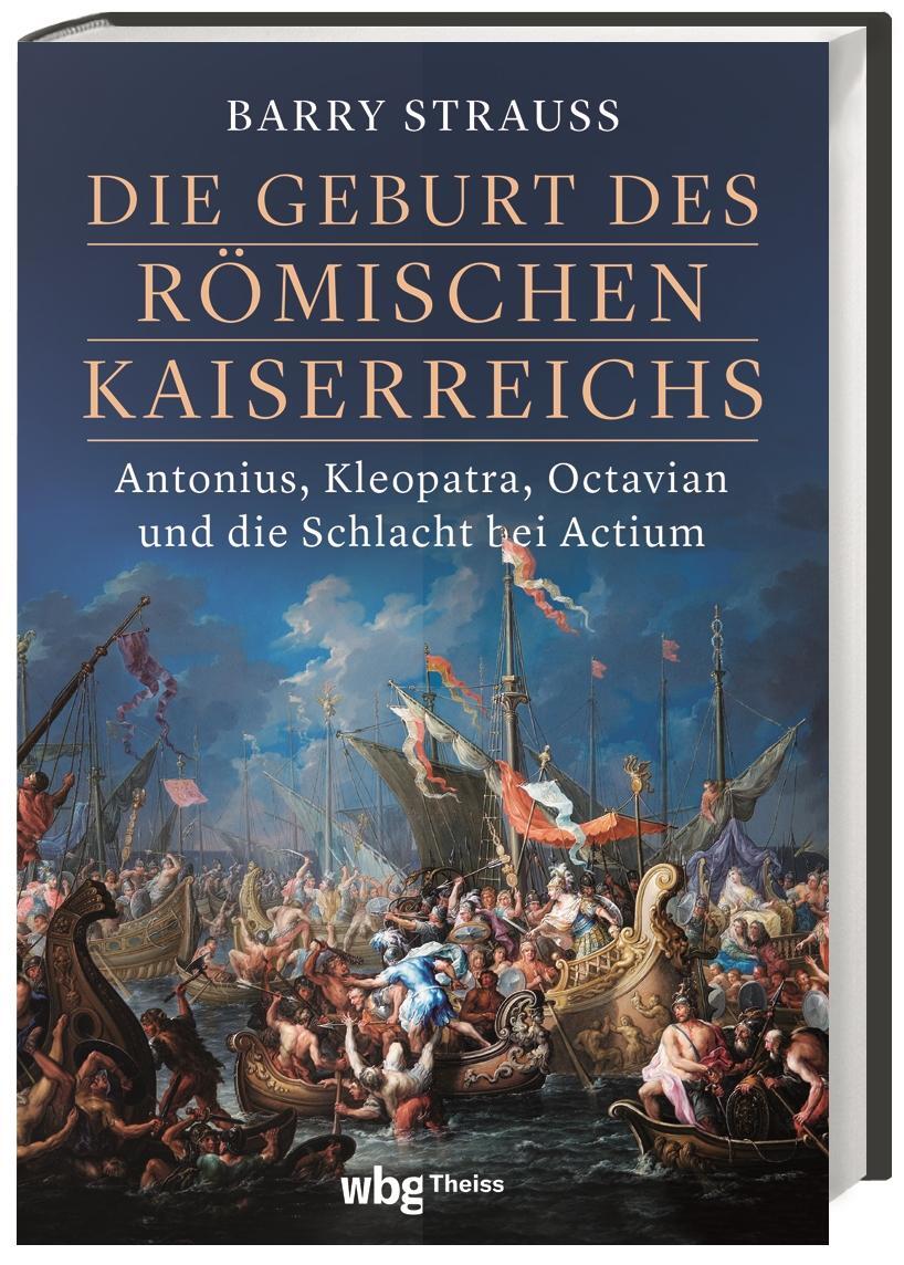 Cover: 9783806245387 | Die Geburt des römischen Kaiserreichs | Barry Strauss | Buch | 392 S.