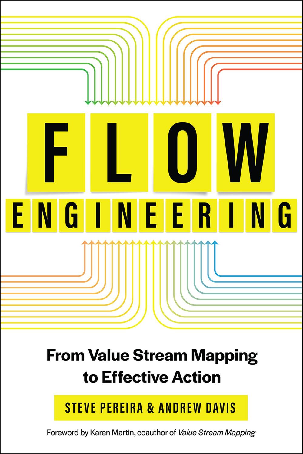 Cover: 9781950508457 | Flow Engineering | From Value Stream Mapping to Effective Action