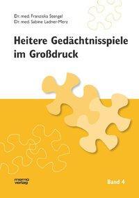 Cover: 9783929317640 | Heitere Gedächtnisspiele im Grossdruck Band 4 | Stengel (u. a.) | Buch